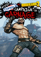 Borderlands 2 DLC - Le Carnage Sanglant de M. Torgue
