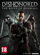 Dishonored: La lame de Dunwall (DLC 2)