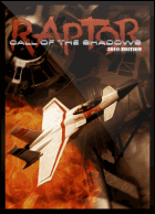 Raptor : Call of the Shadows Edition 2010