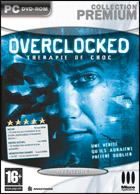Overclocked - Thérapie de choc